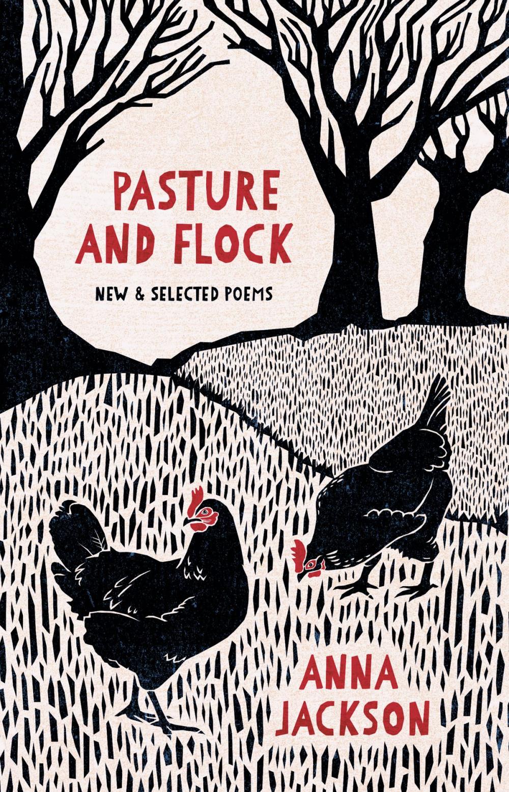 Big bigCover of Pasture and Flock: New and Selected Poems