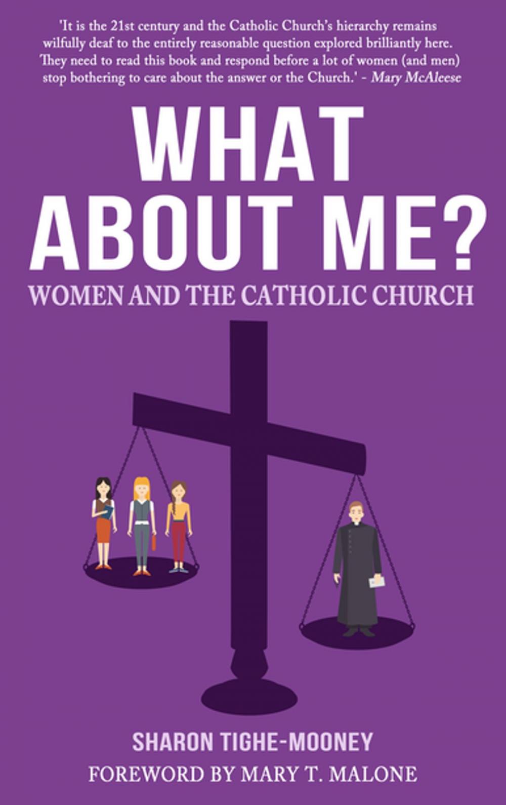 Big bigCover of What About Me? Women and the Catholic Church