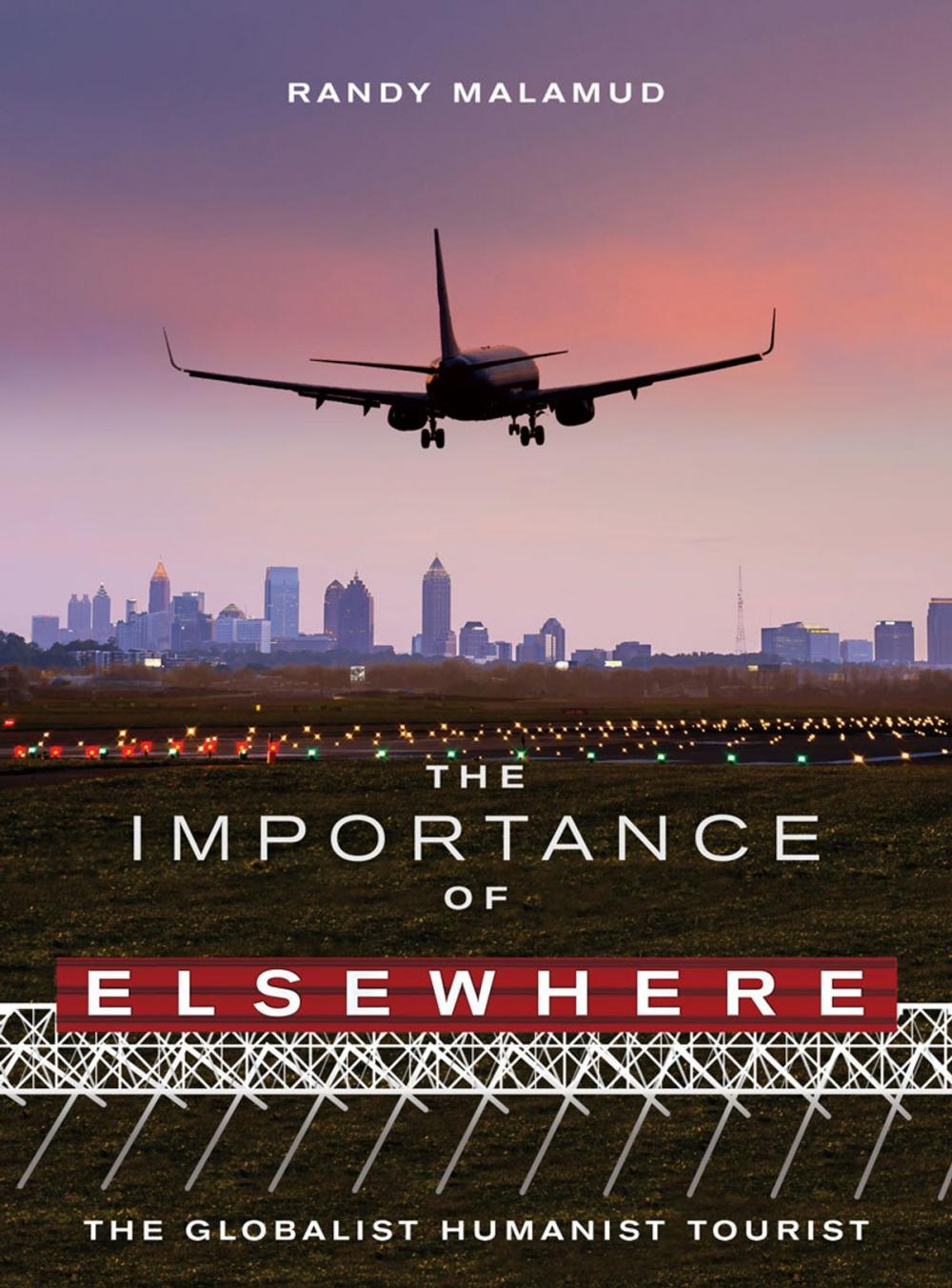 Big bigCover of The Importance of Elsewhere