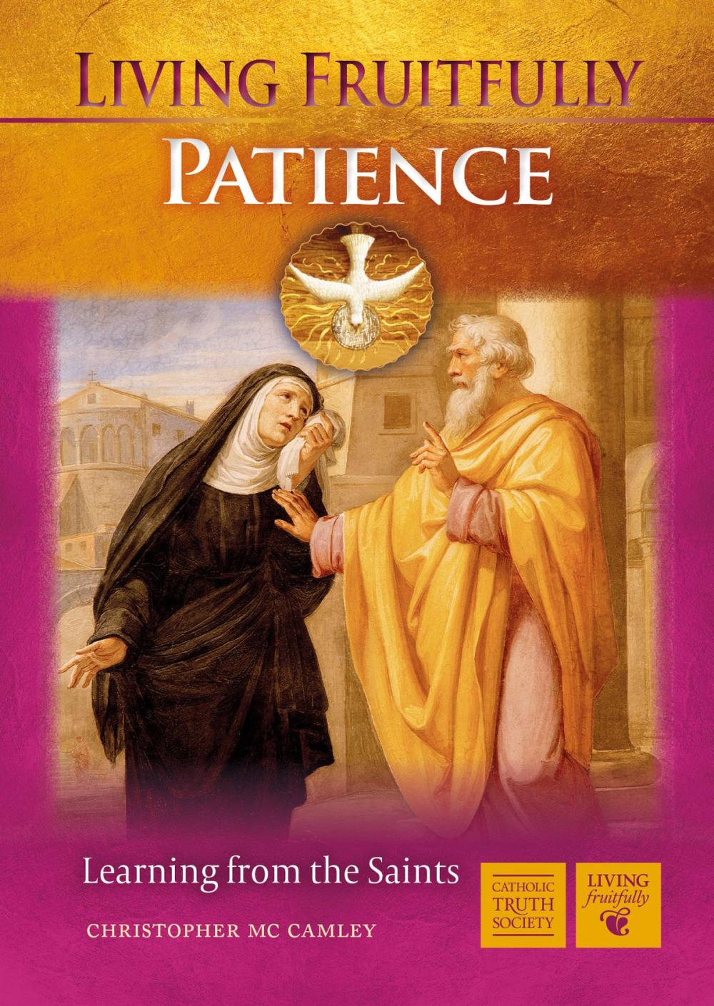 Big bigCover of Living Fruitfully: Patience