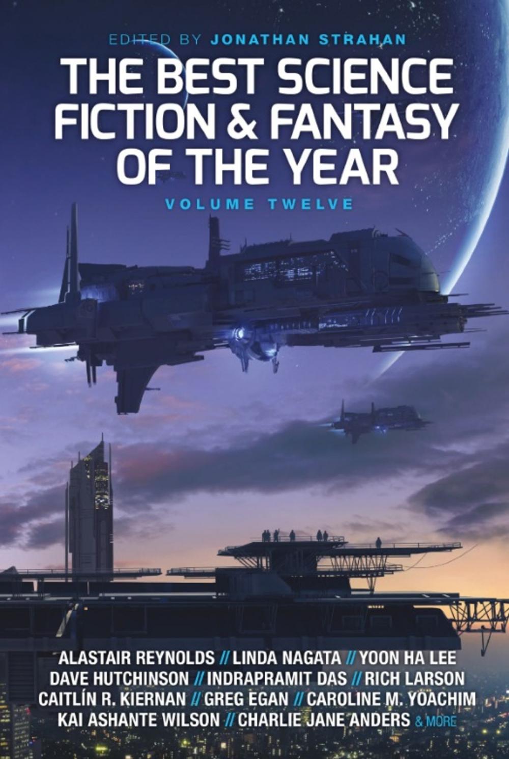 Big bigCover of The Best Science Fiction and Fantasy of the Year, Volume Twelve