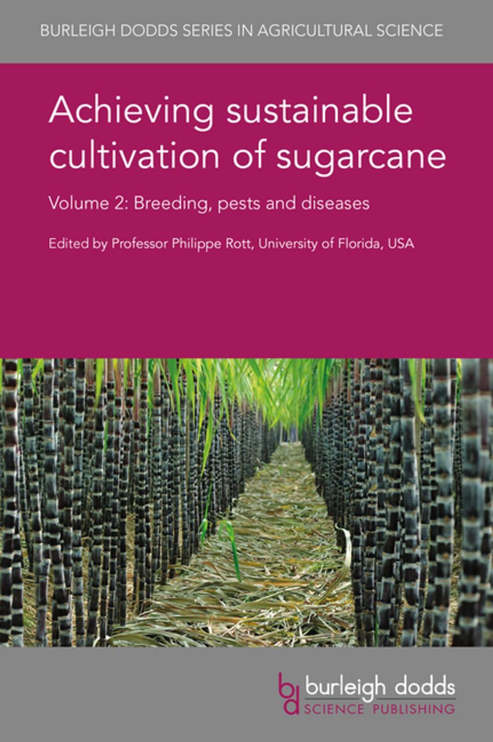 Big bigCover of Achieving sustainable cultivation of sugarcane Volume 2