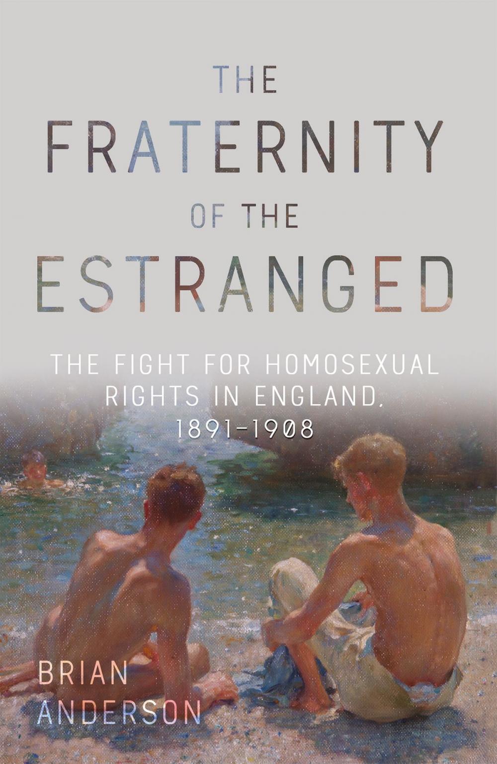 Big bigCover of The Fraternity of the Estranged