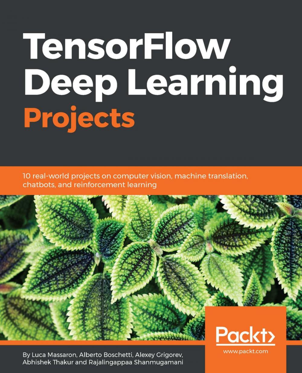 Big bigCover of TensorFlow Deep Learning Projects