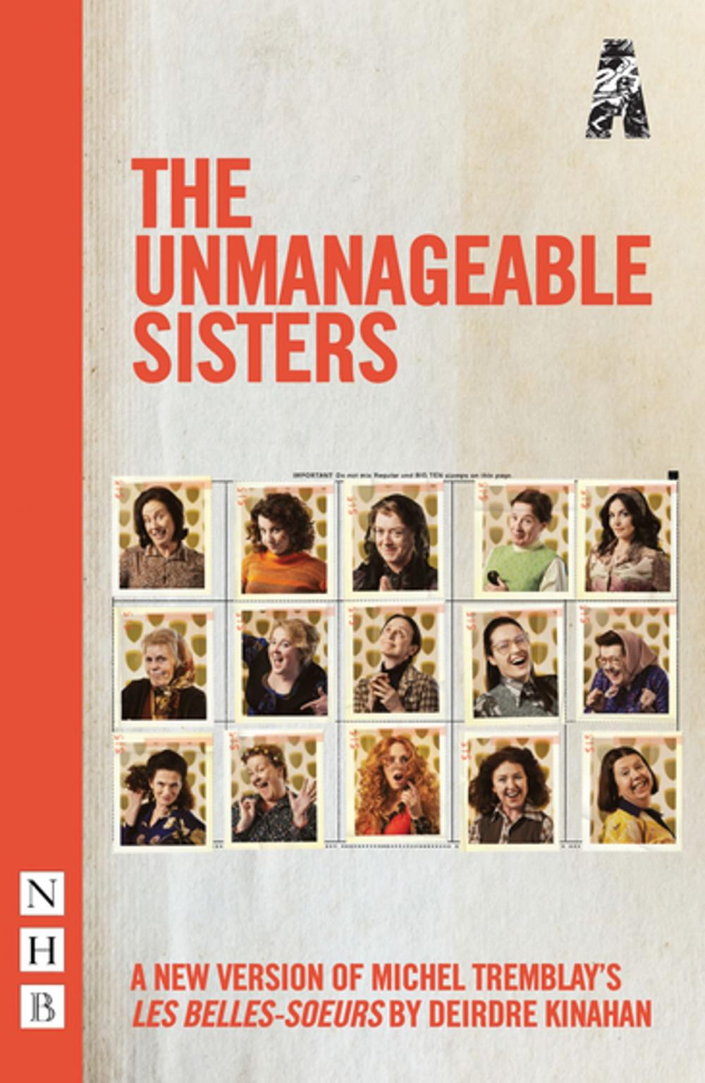 Big bigCover of The Unmanageable Sisters (NHB Modern Plays)