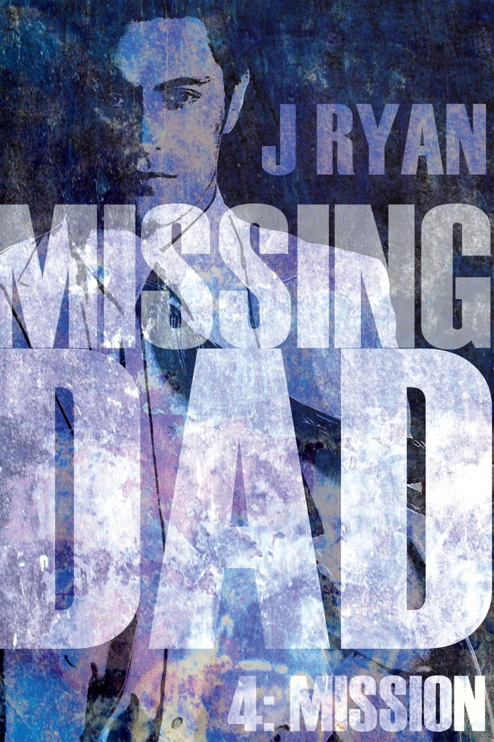 Big bigCover of Missing Dad 4