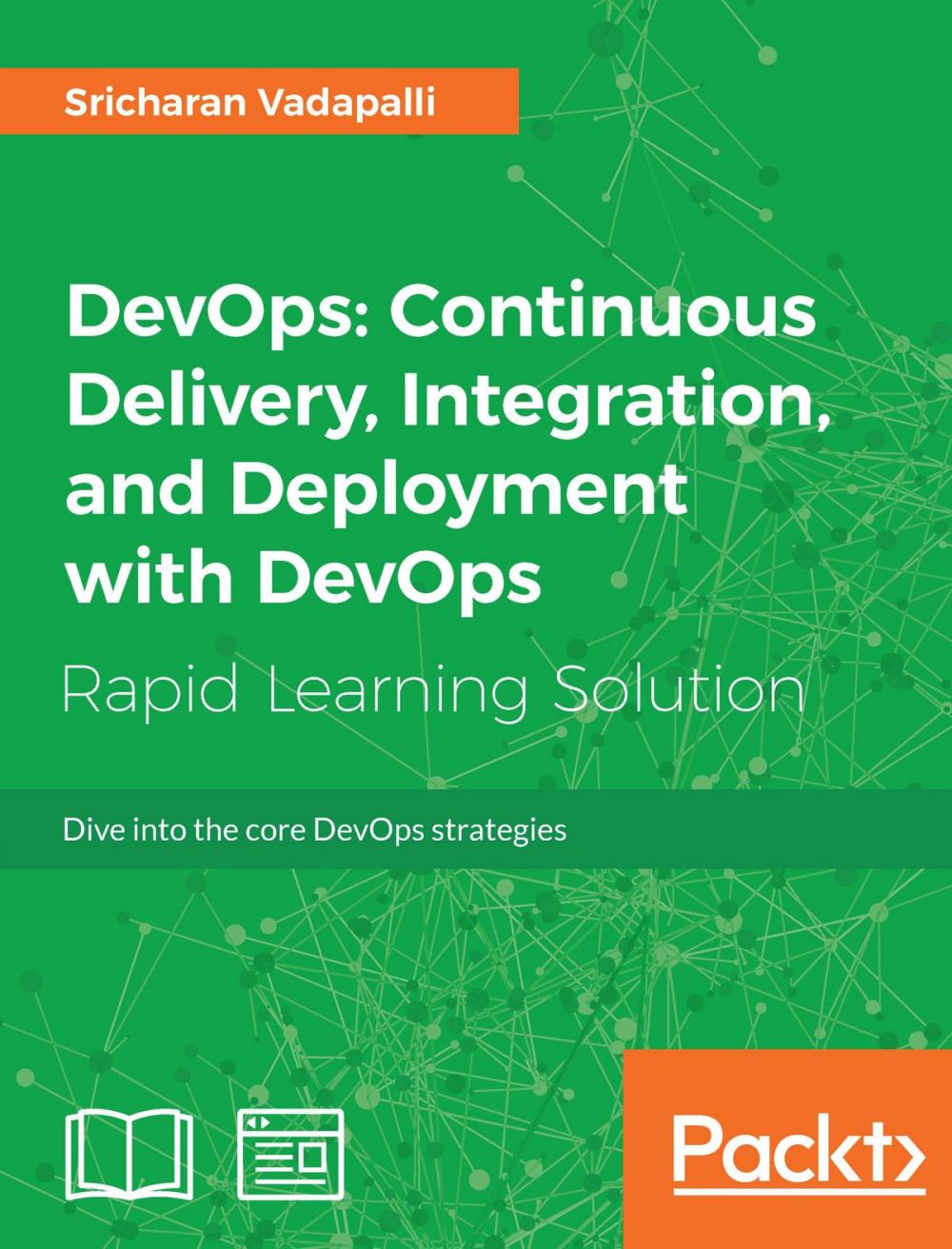 Big bigCover of DevOps: Continuous Delivery, Integration, and Deployment with DevOps