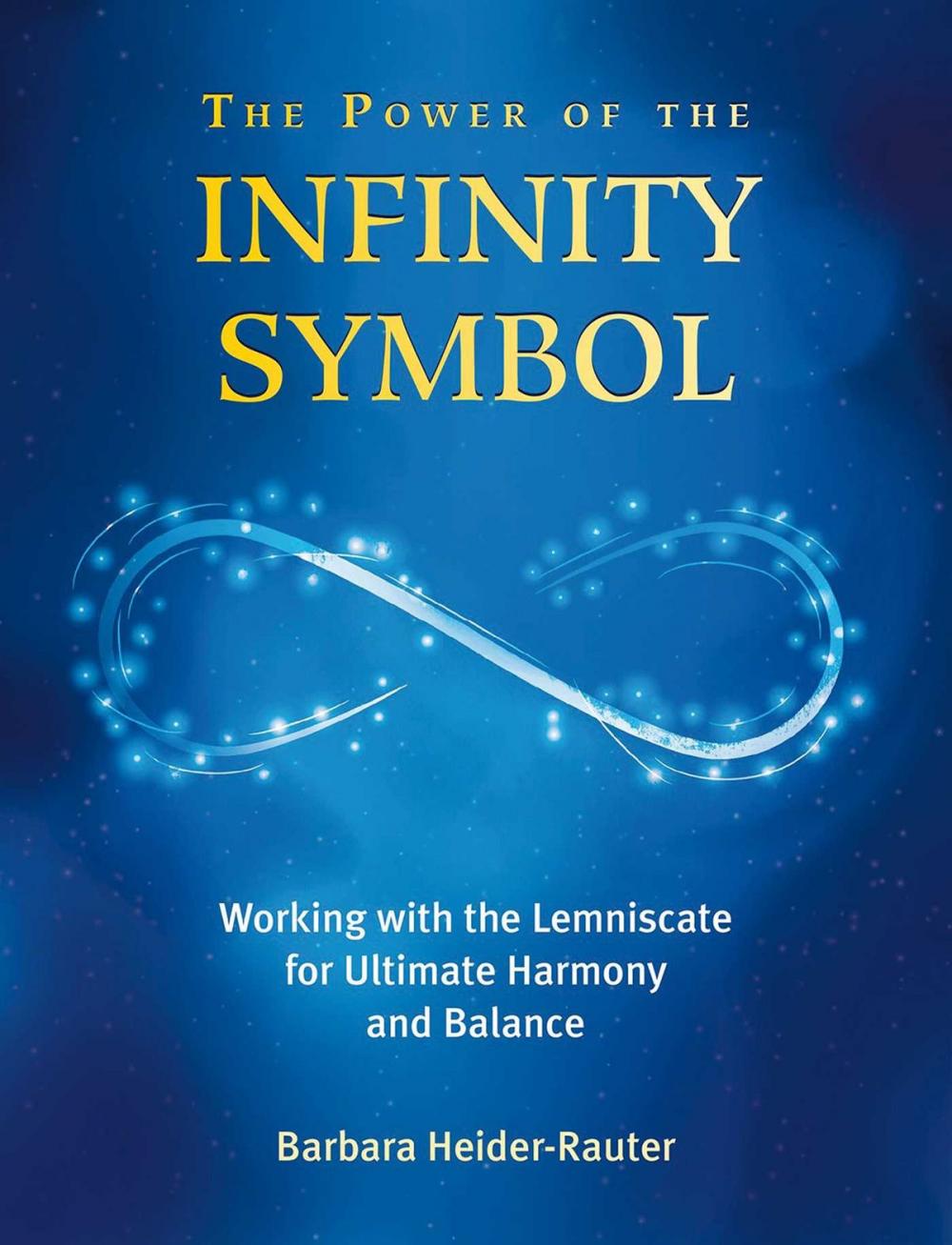 Big bigCover of The Power of the Infinity Symbol