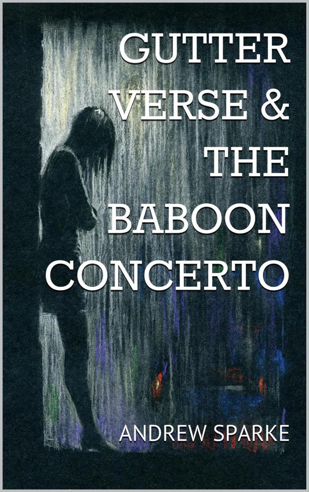 Big bigCover of Gutter Verse and The Baboon Concerto