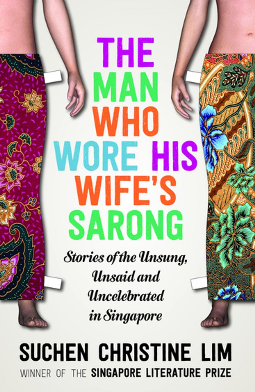 Big bigCover of The Man Who Wore His Wife's Sarong