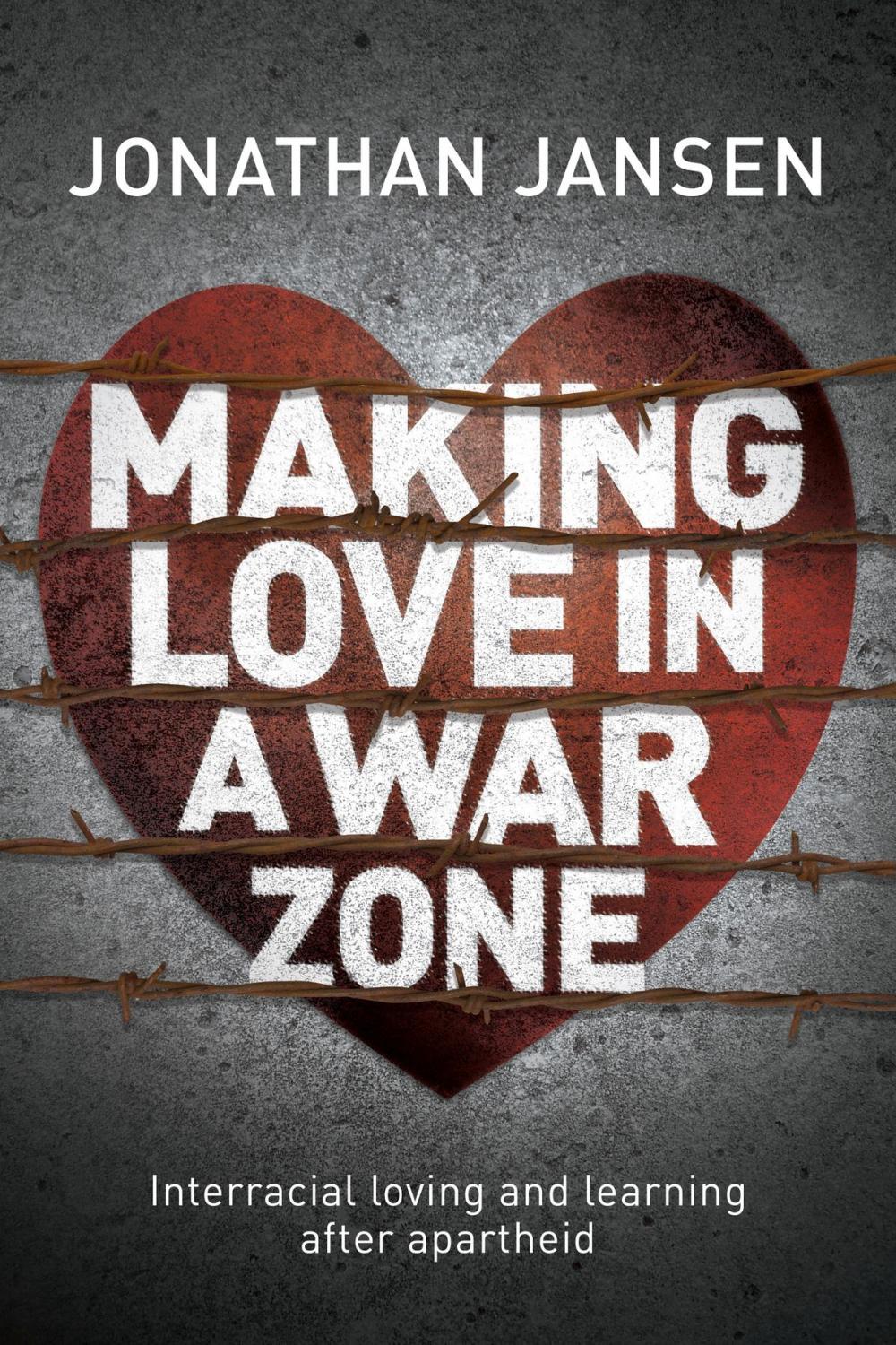 Big bigCover of Making Love in a War Zone