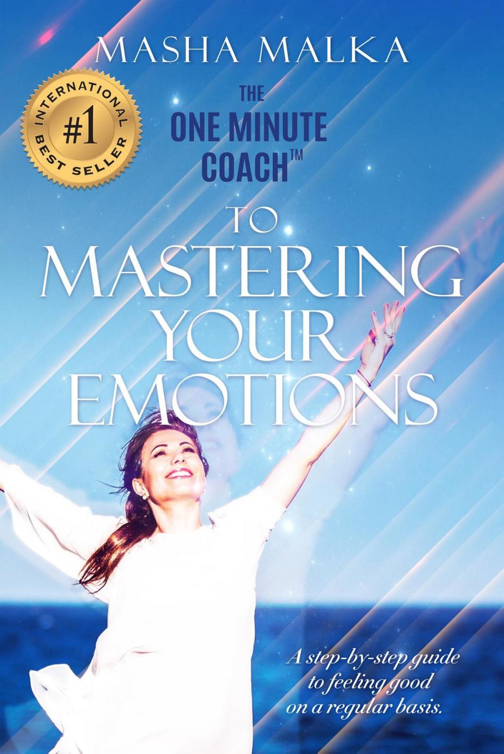 Big bigCover of The One Minute Coach to Mastering Your Emotions