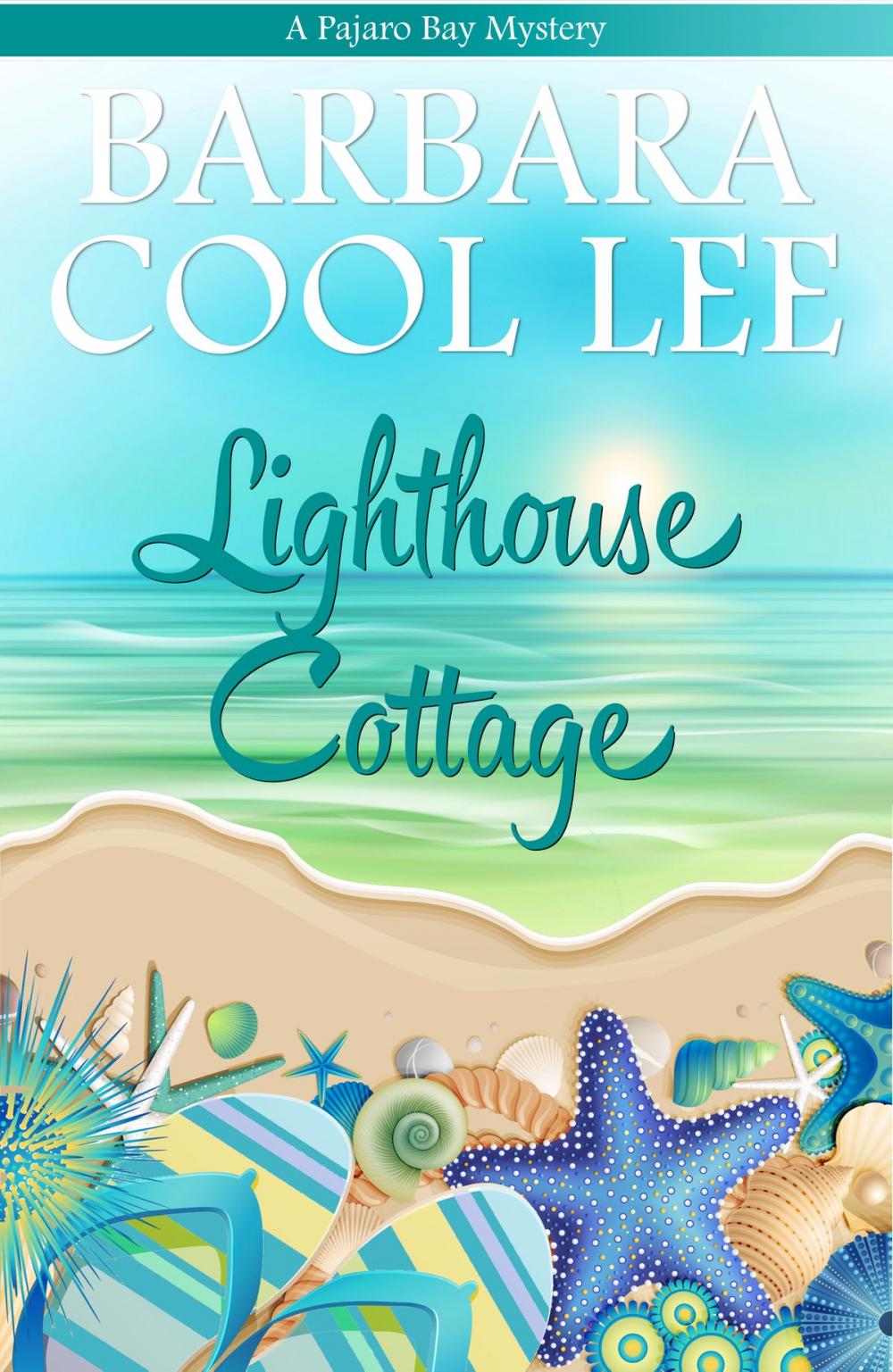 Big bigCover of Lighthouse Cottage