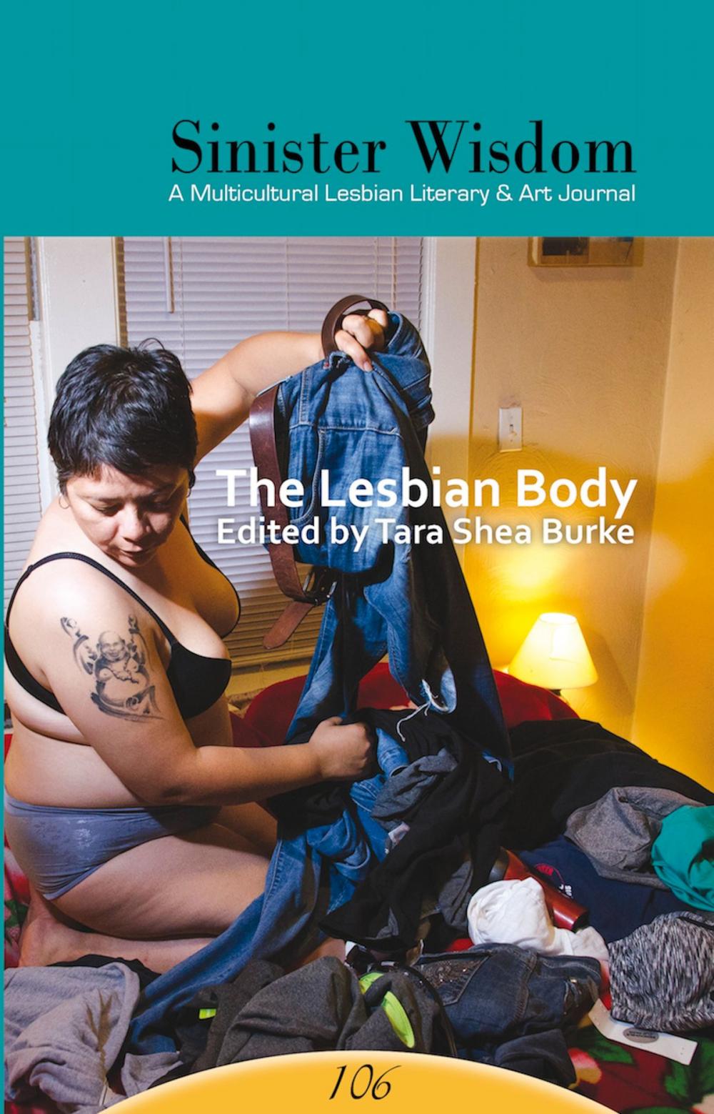 Big bigCover of Sinister Wisdom 106: The Lesbian Body