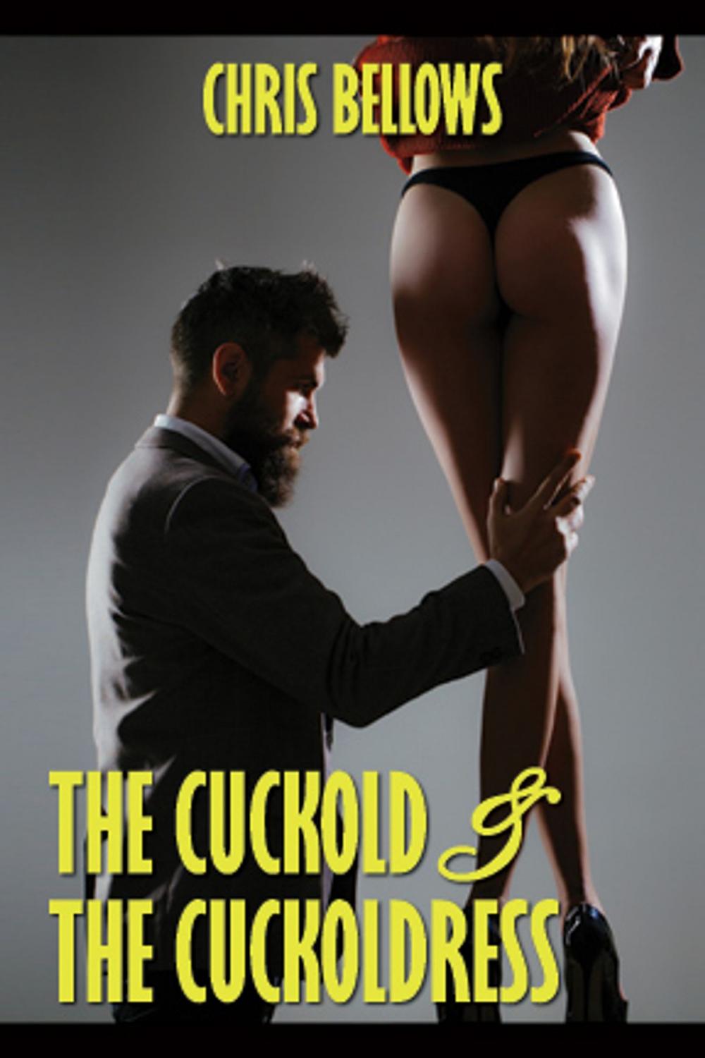 Big bigCover of The Cuckold & The Cuckoldress