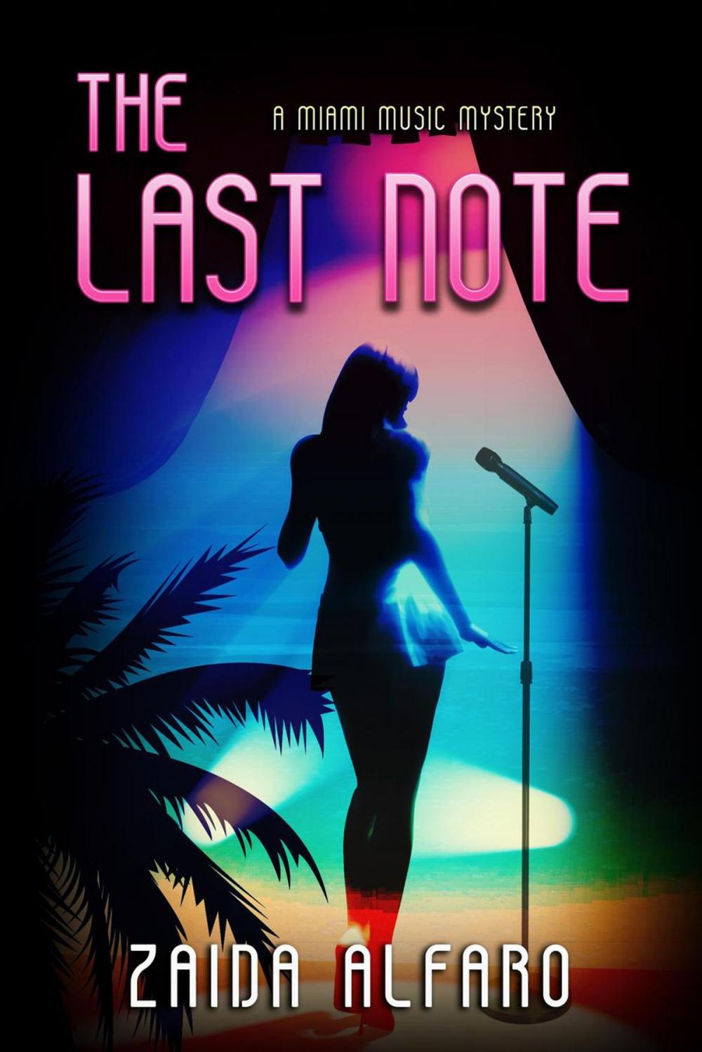 Big bigCover of The Last Note: A Miami Music Mystery