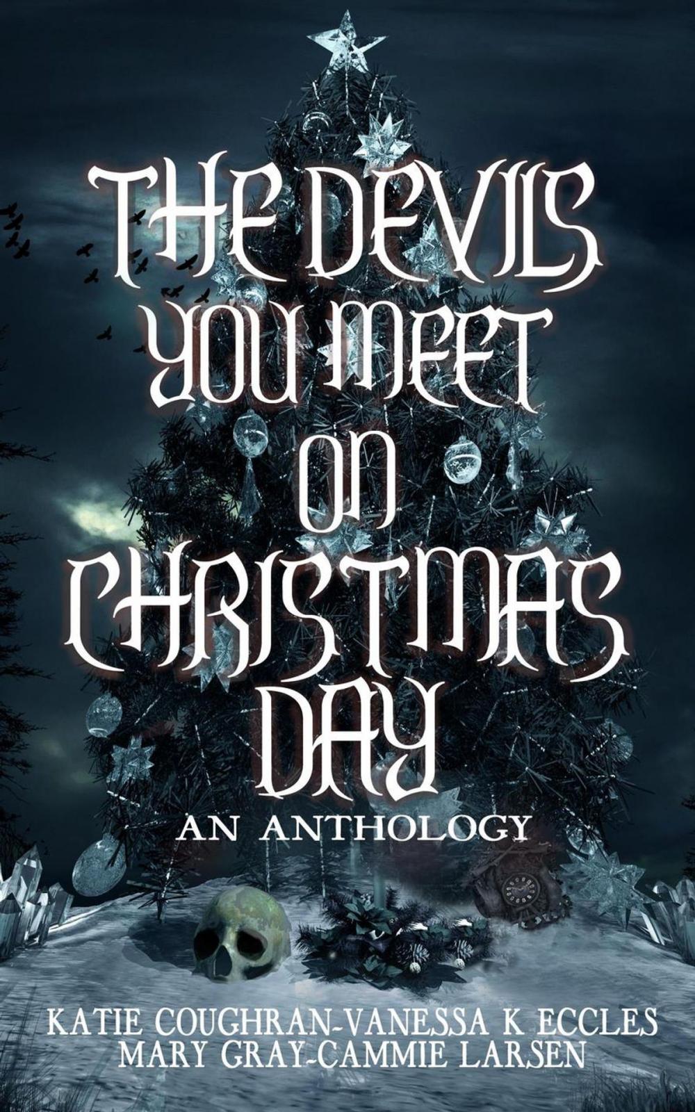 Big bigCover of The Devils You Meet On Christmas Day