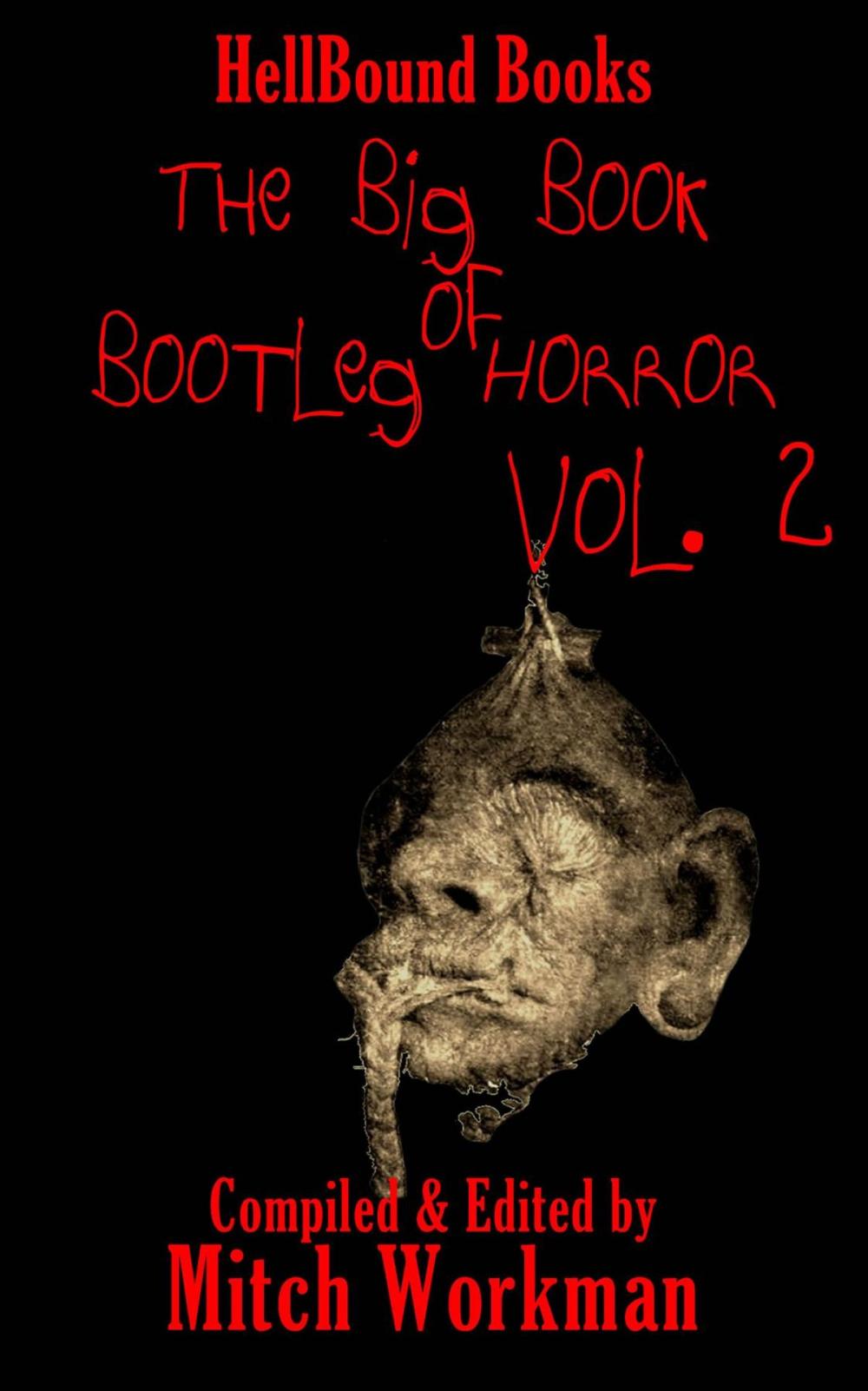 Big bigCover of The big Book of Bootleg Horror Volume 2