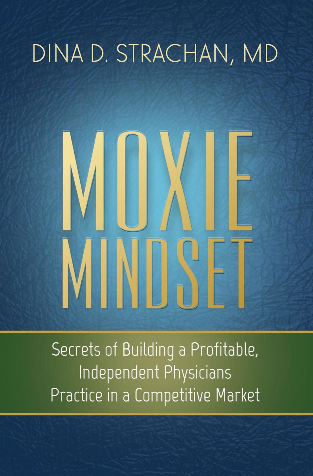 Big bigCover of Moxie Mindset