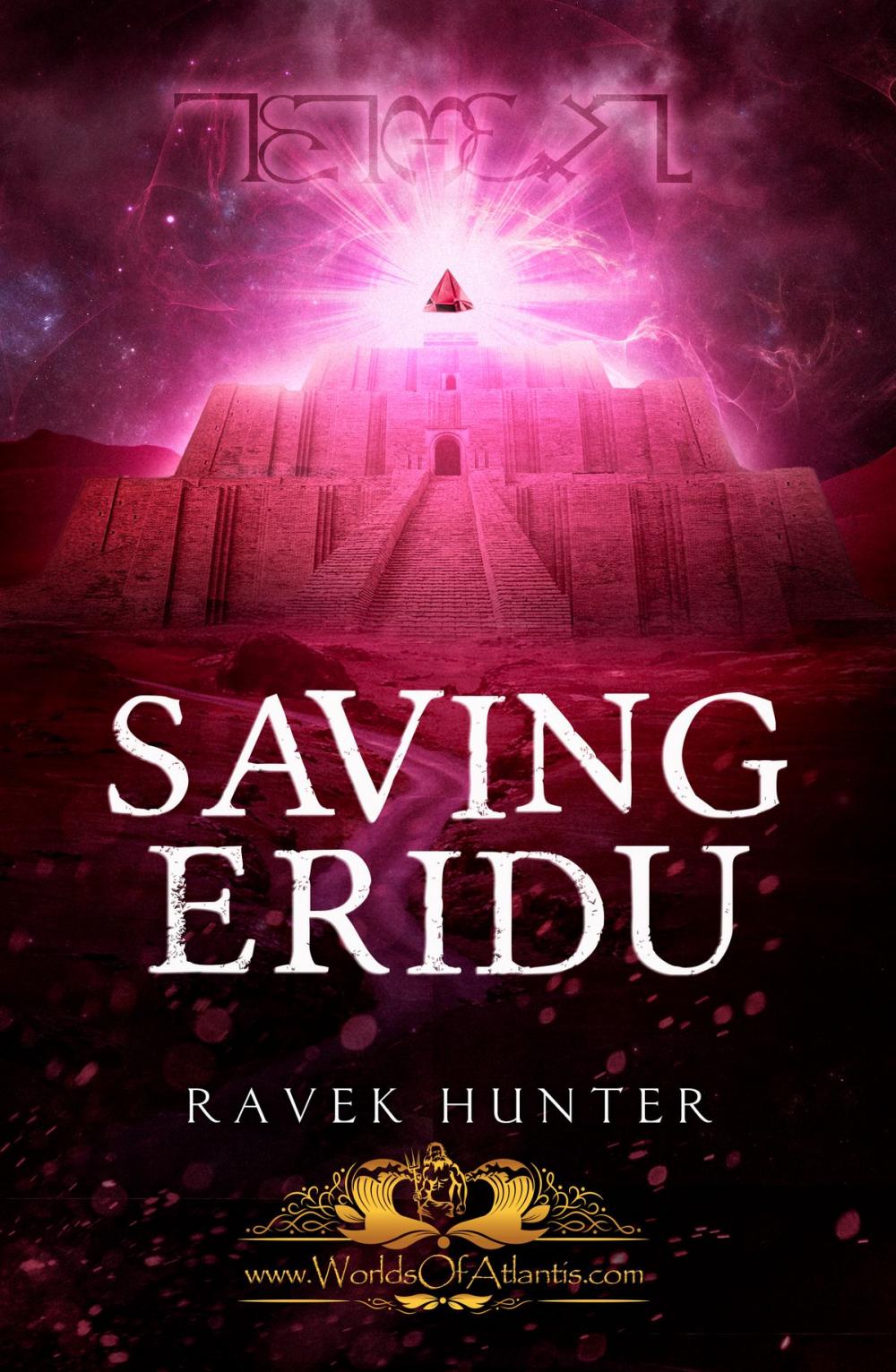 Big bigCover of Saving Eridu: A paranormal murder/mystery thriller set in mesopotamia 7000 years before the rise of Sumer. (Worlds of Atlantis)