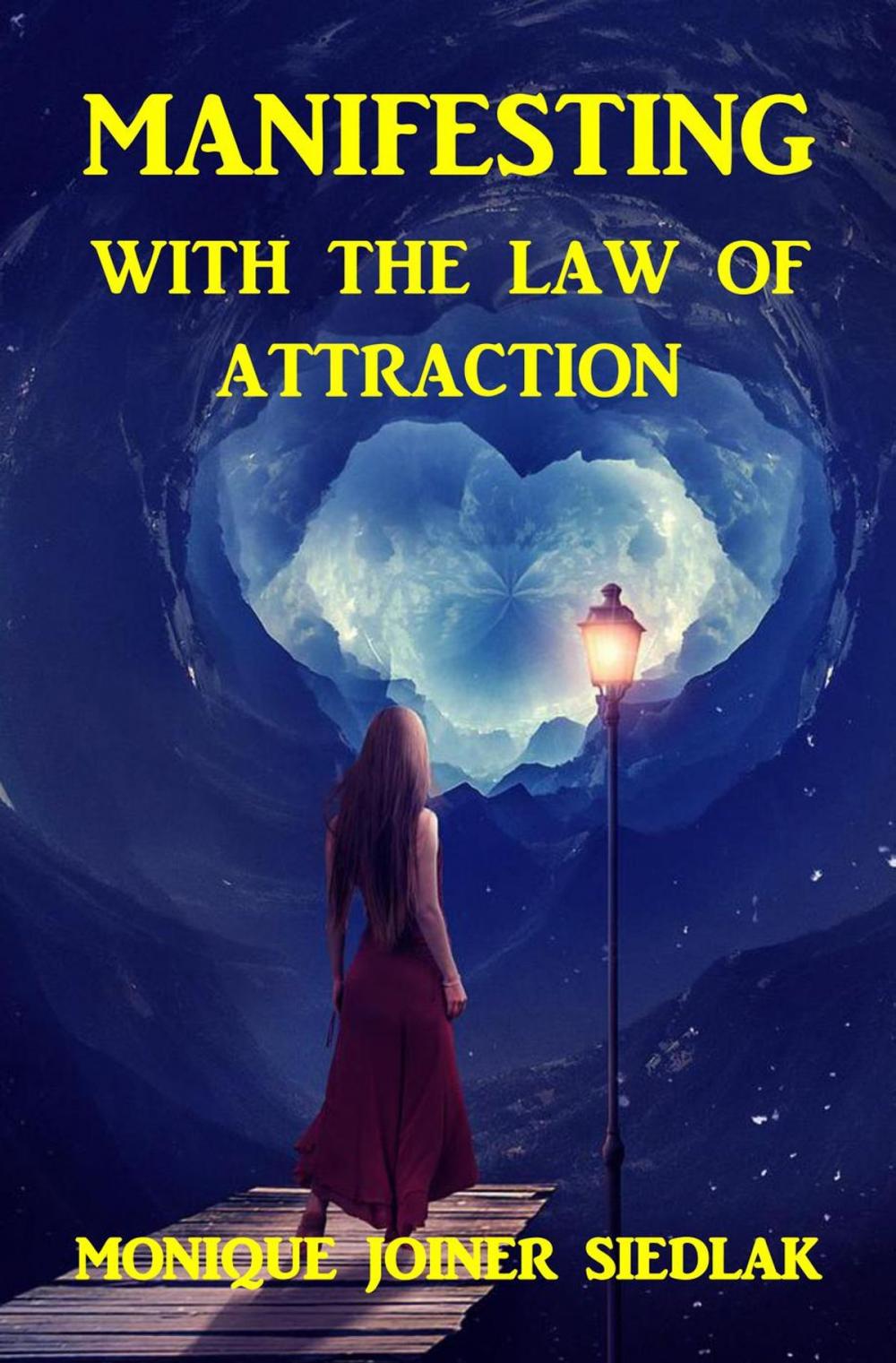 Big bigCover of Manifesting With the Law of Attraction