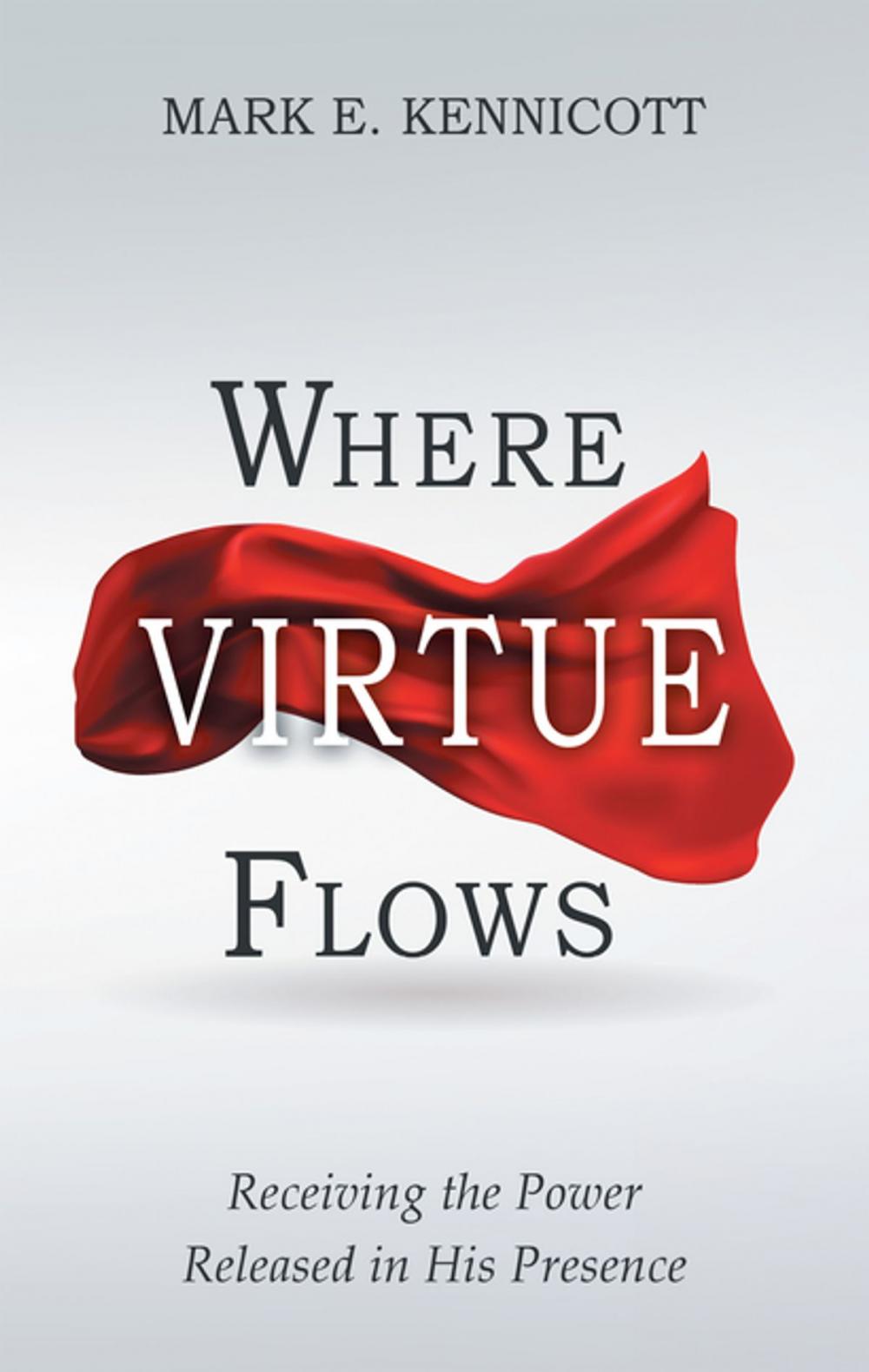 Big bigCover of Where Virtue Flows