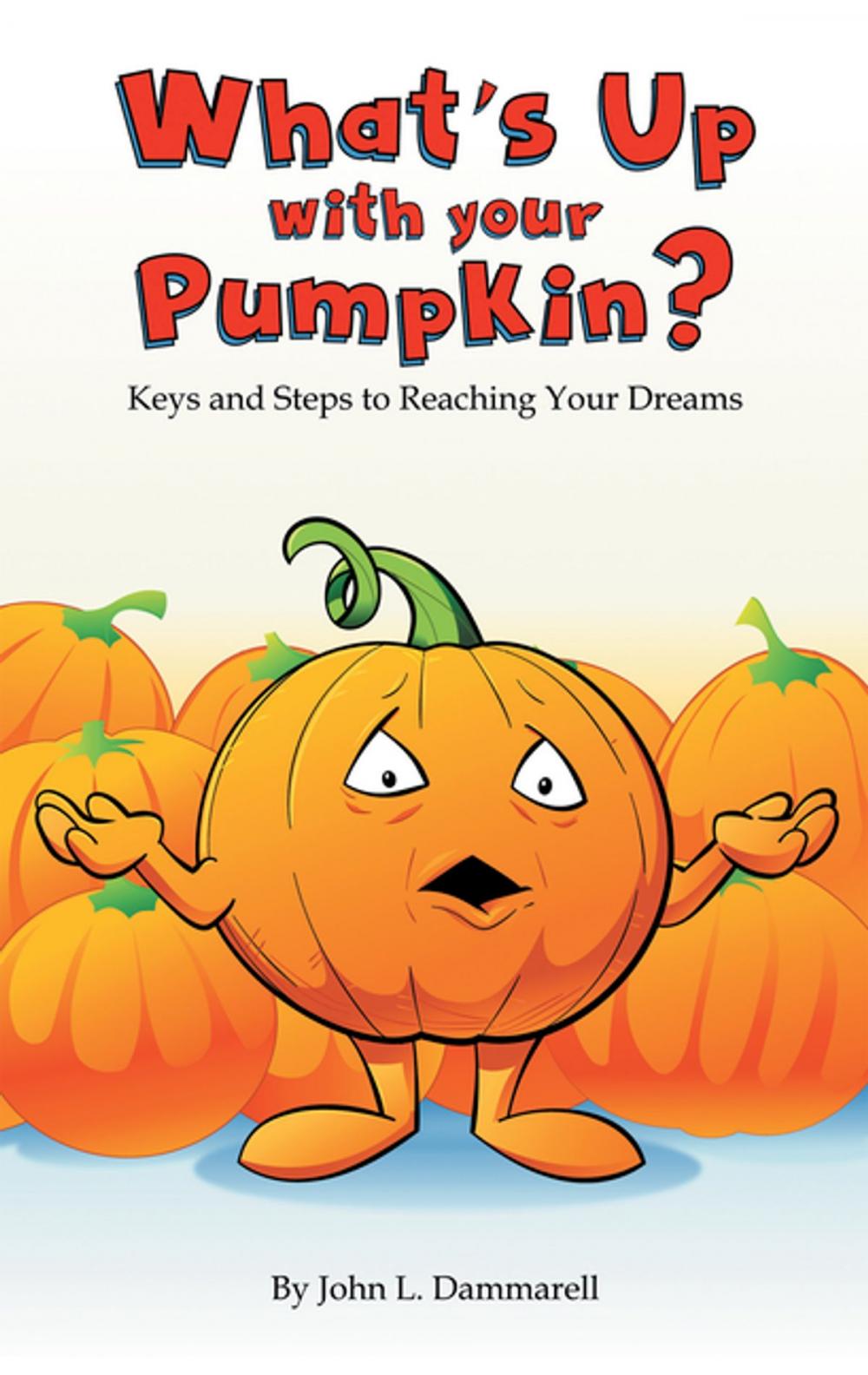 Big bigCover of What’s up with Your Pumpkin?