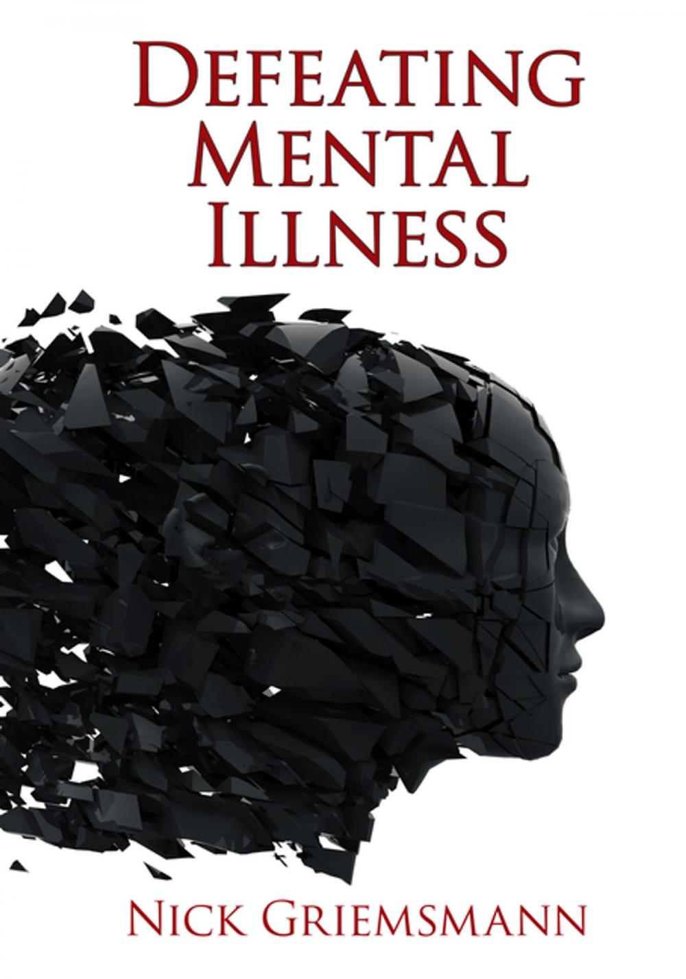 Big bigCover of Defeating Mental Illness