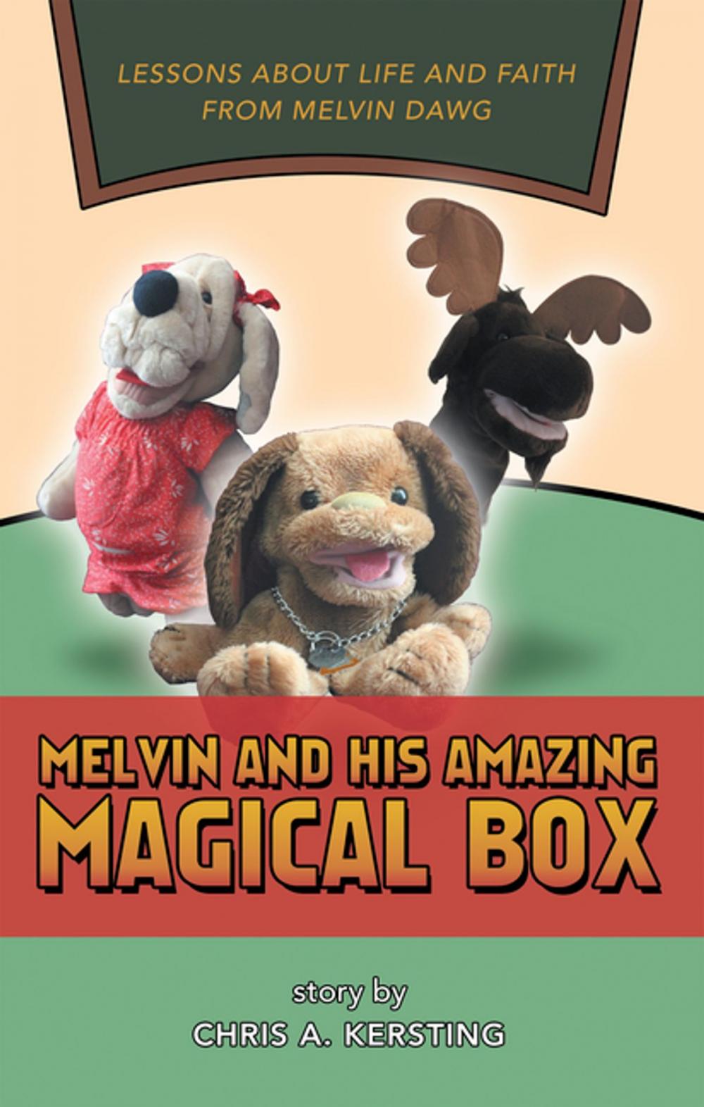 Big bigCover of Melvin and His Amazing Magical Box