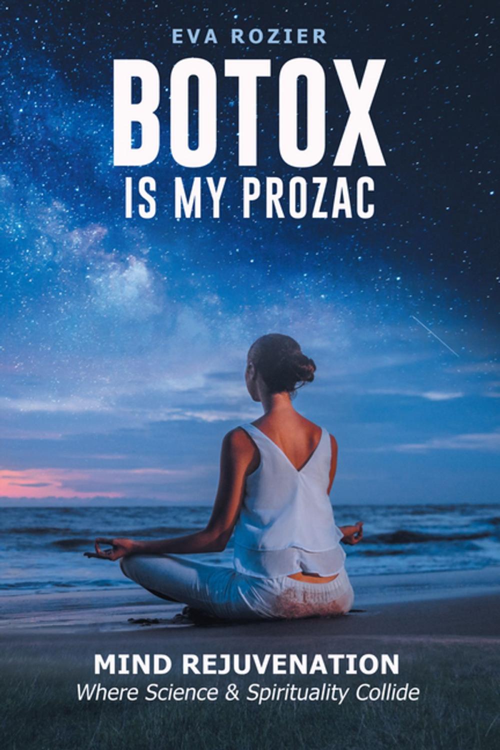 Big bigCover of Botox Is My Prozac