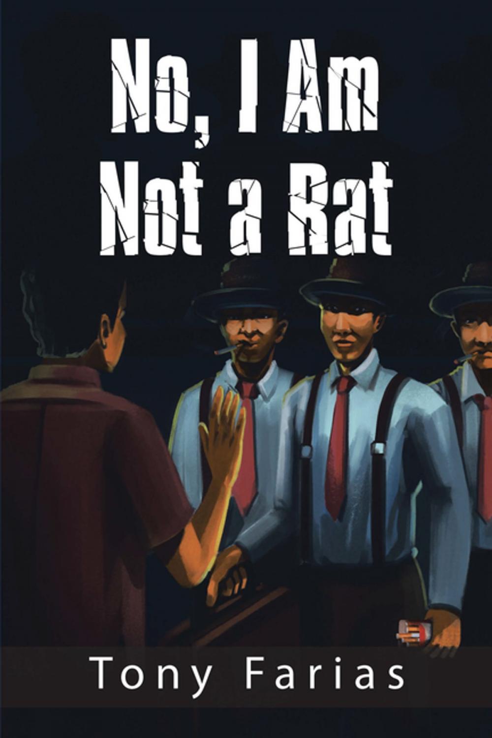 Big bigCover of No, I Am Not a Rat