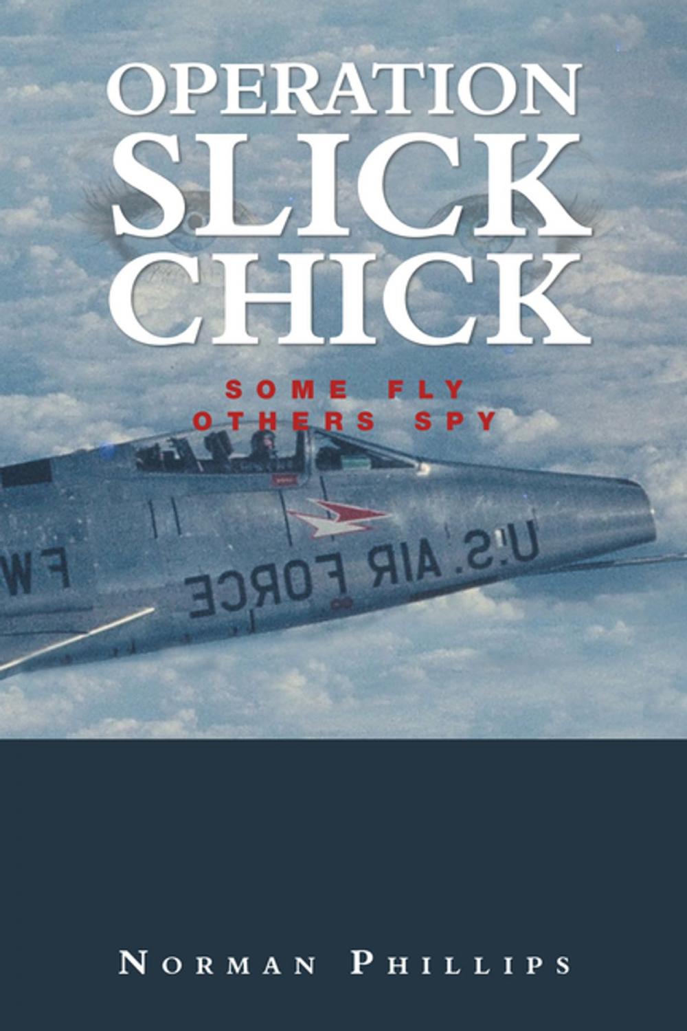 Big bigCover of Operation Slick Chick