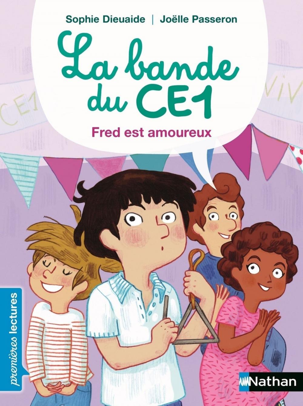 Big bigCover of Bande du CE1, Fred est amoureux - Premières Lectures CP Niveau 3 - Dès 6 ans