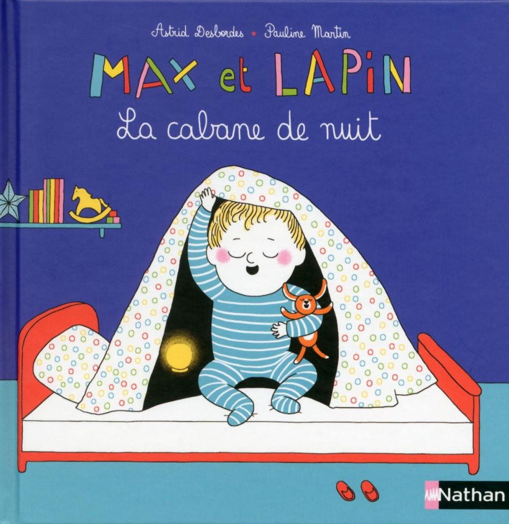 Big bigCover of Max et Lapin, la cabane de nuit - Dès 2 ans