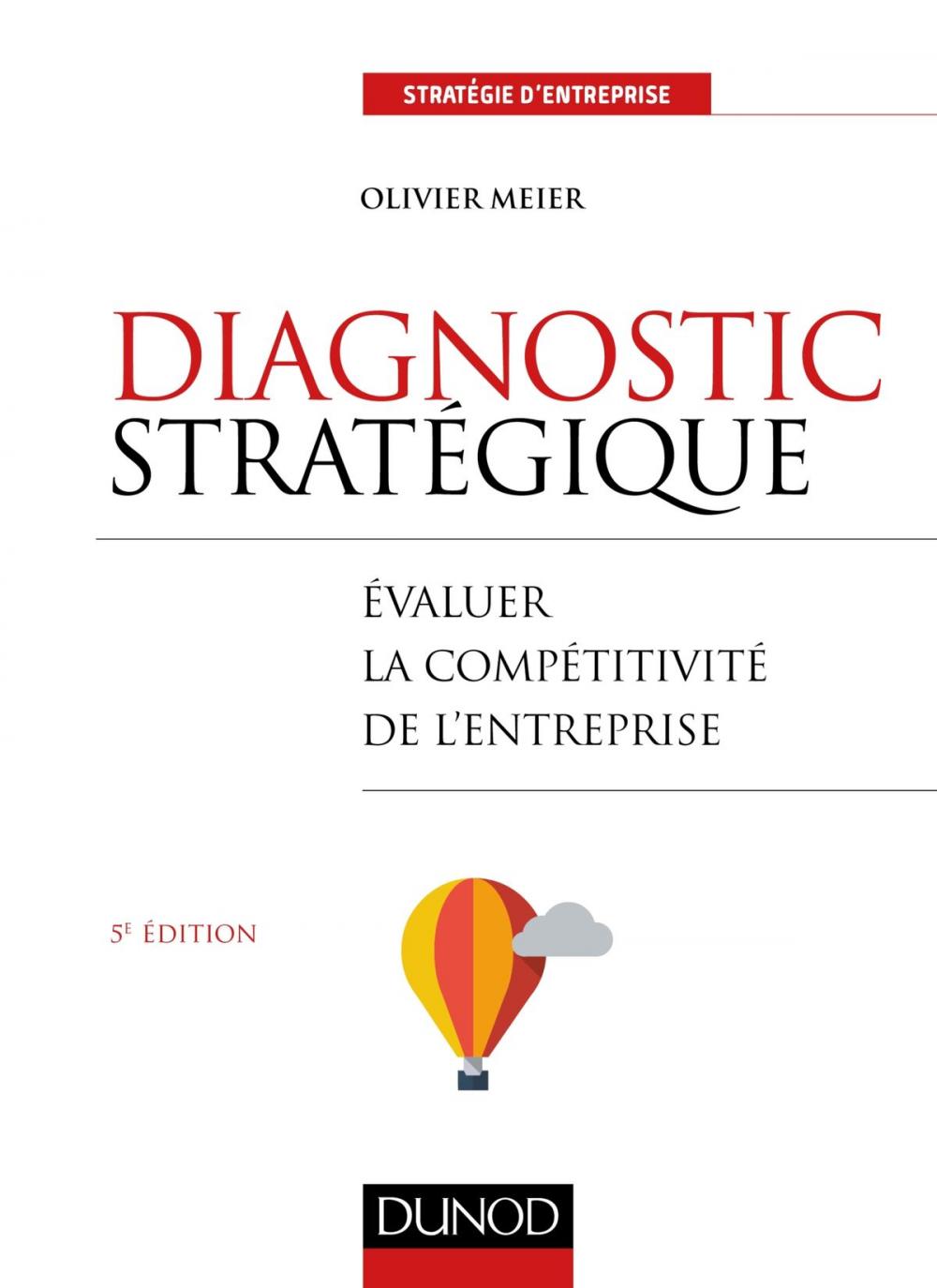 Big bigCover of Diagnostic stratégique - 5e éd.