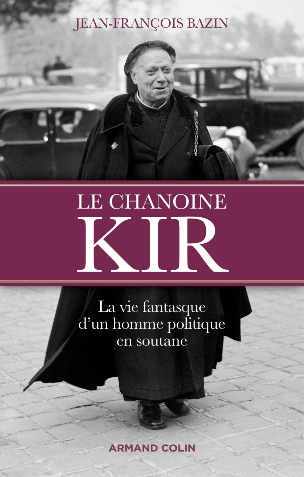 Big bigCover of Le chanoine Kir