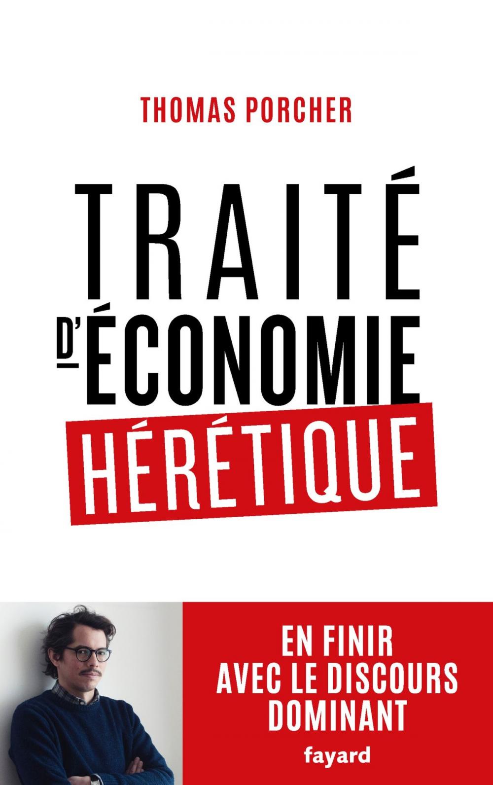 Big bigCover of Traité d'économie hérétique