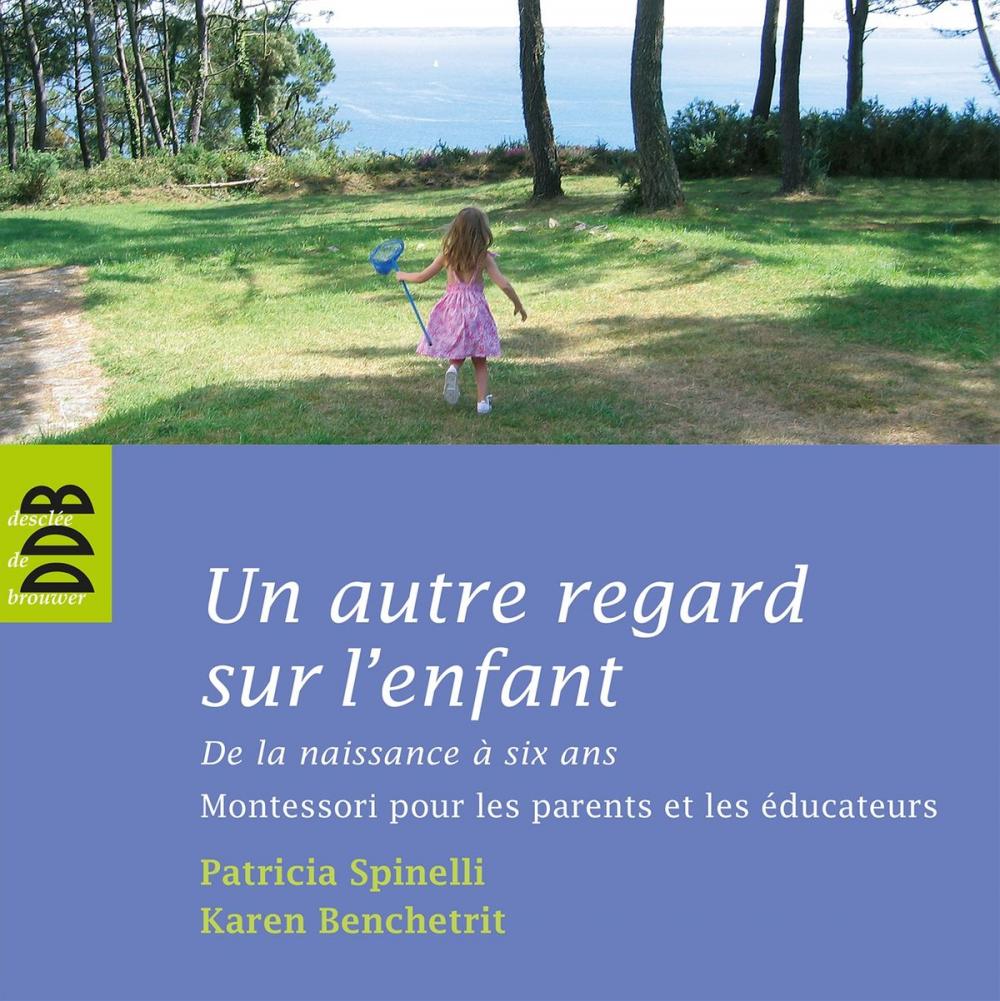 Big bigCover of Un autre regard sur l'enfant