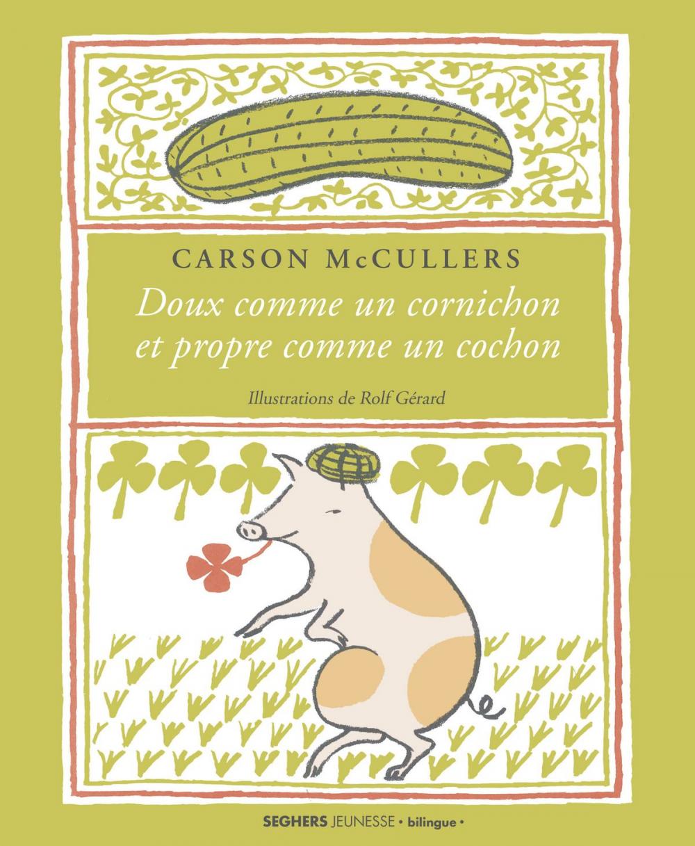 Big bigCover of Doux comme un cornichon et propre comme un cochon