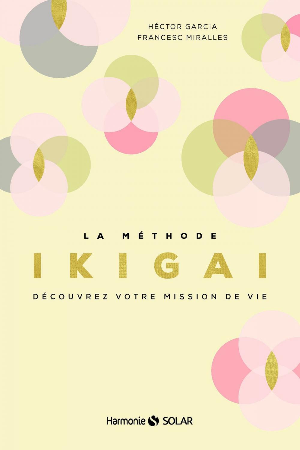 Big bigCover of La méthode Ikigai