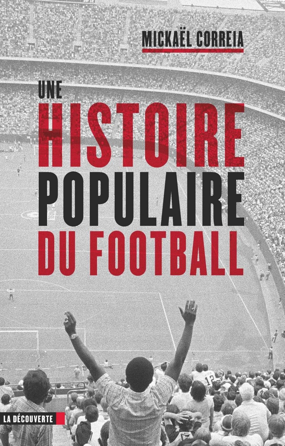 Big bigCover of Une histoire populaire du football