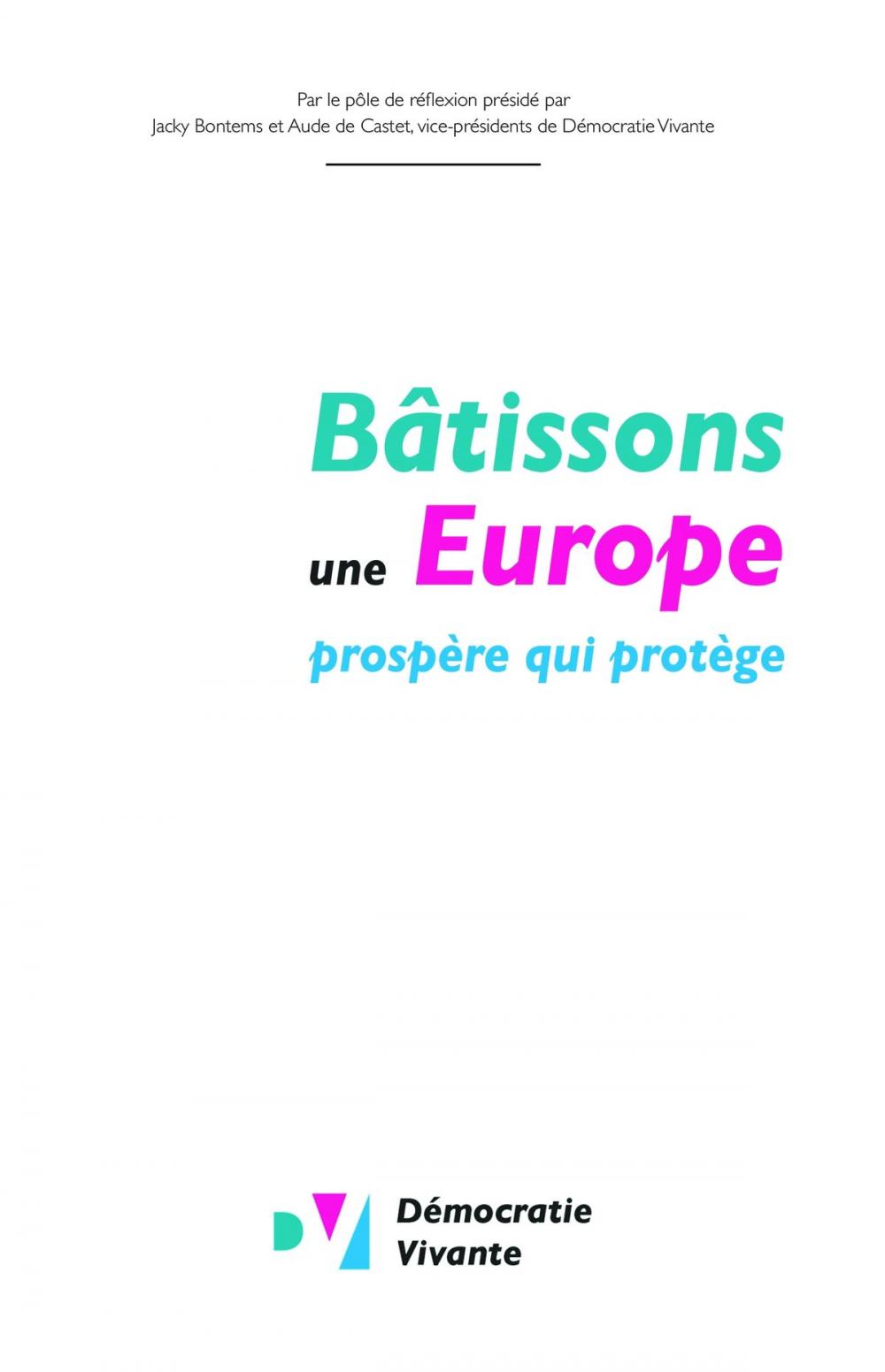 Big bigCover of Bâtissons une Europe prospère qui protège