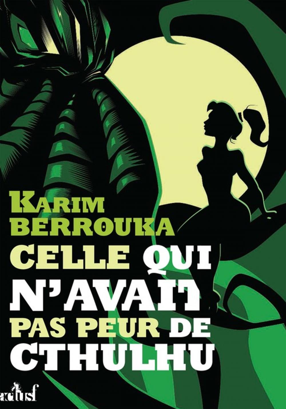 Big bigCover of Celle qui n'avait pas peur de Cthulhu