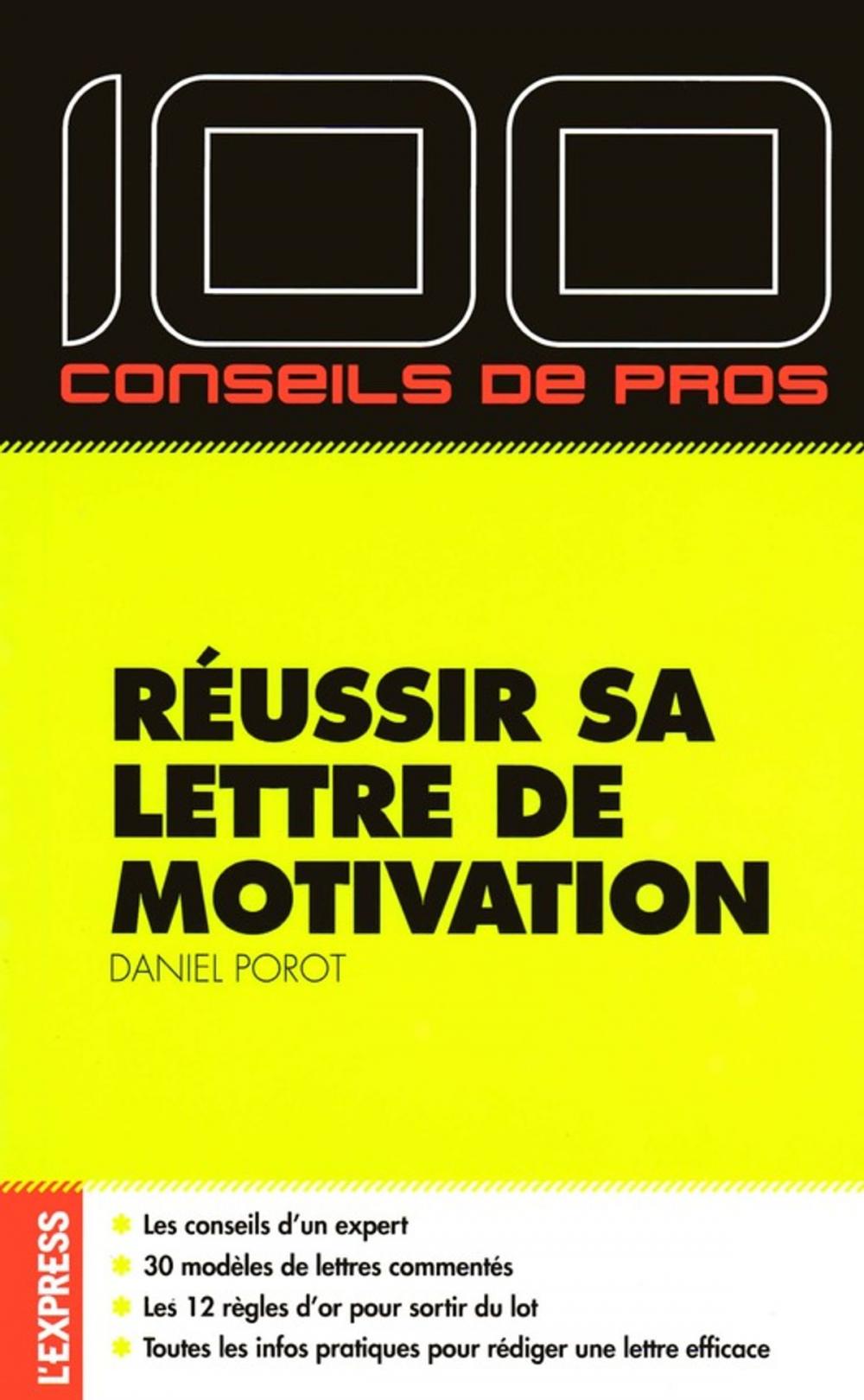 Big bigCover of 100 conseils de pro pour réussir sa lettre de motivation