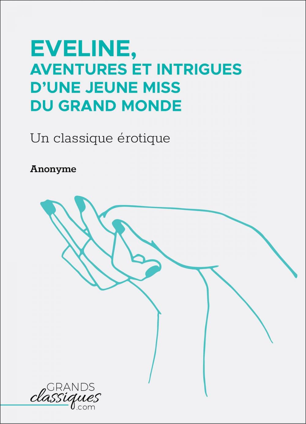 Big bigCover of Eveline, aventures et intrigues d'une jeune miss du grand monde