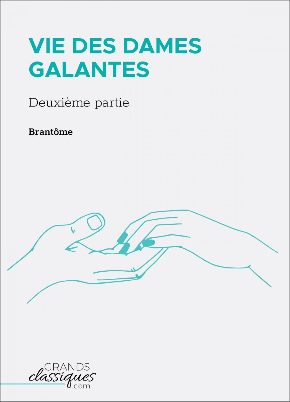 Big bigCover of Vie des dames galantes