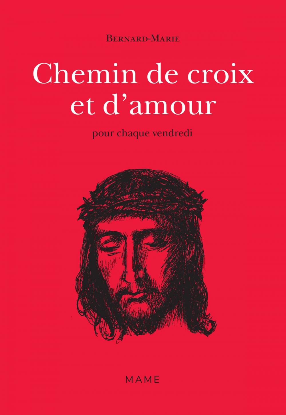 Big bigCover of Chemin de croix et d’amour