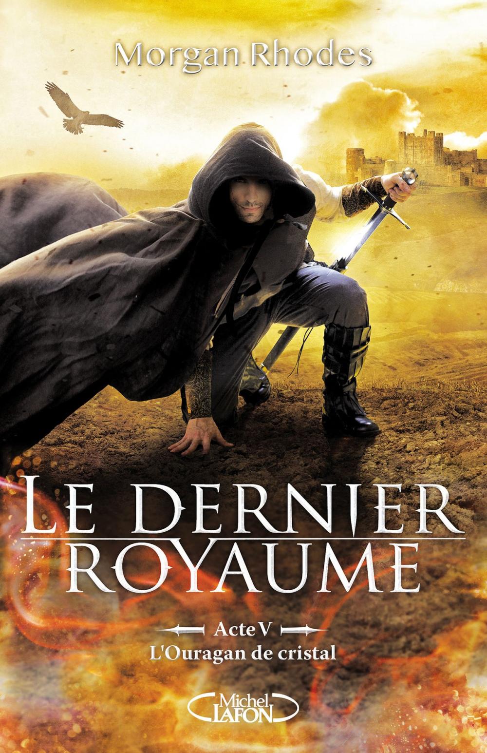 Big bigCover of Le dernier Royaume Acte V L'ouragan de cristal