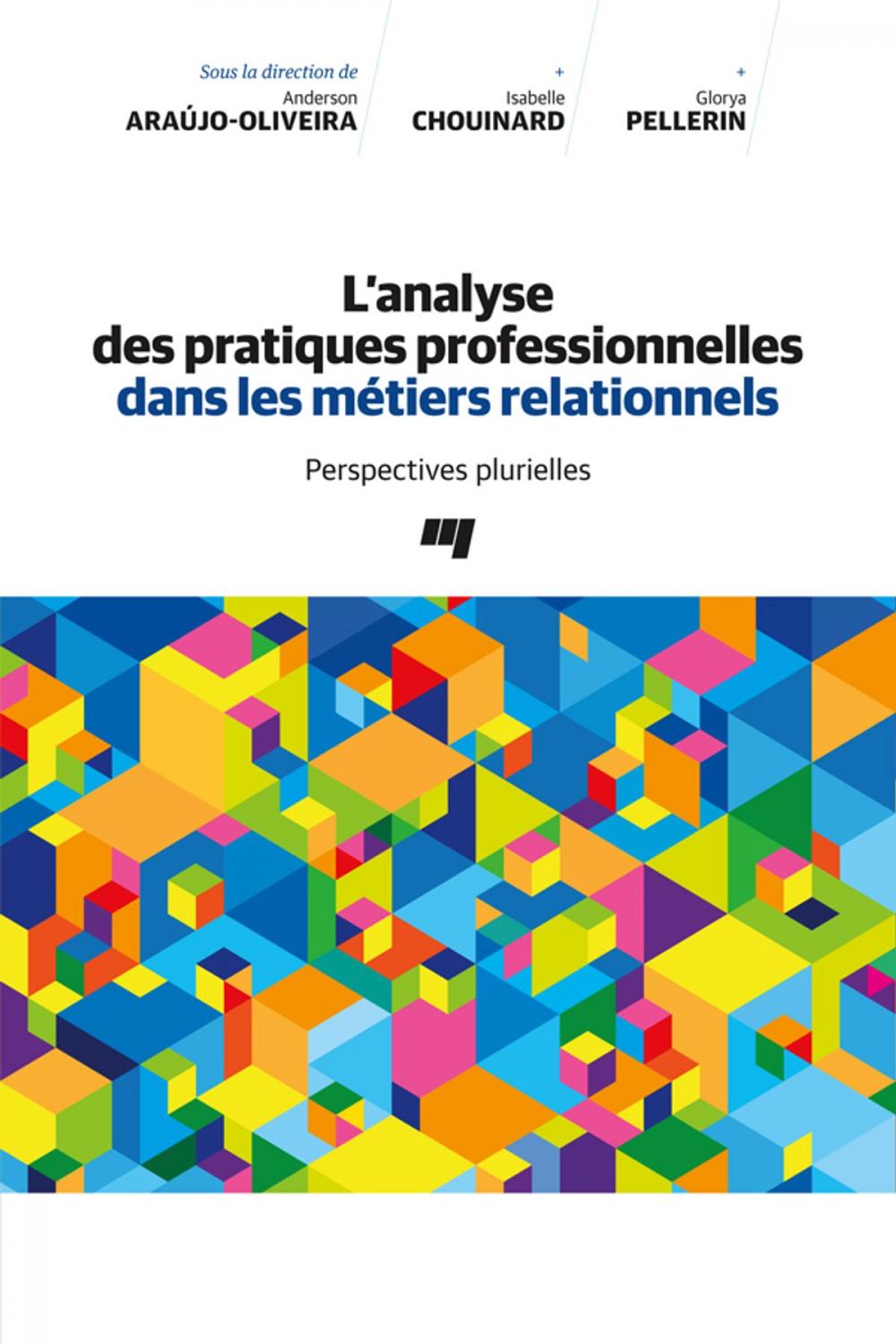 Big bigCover of L'analyse des pratiques professionnelles dans les métiers relationnels