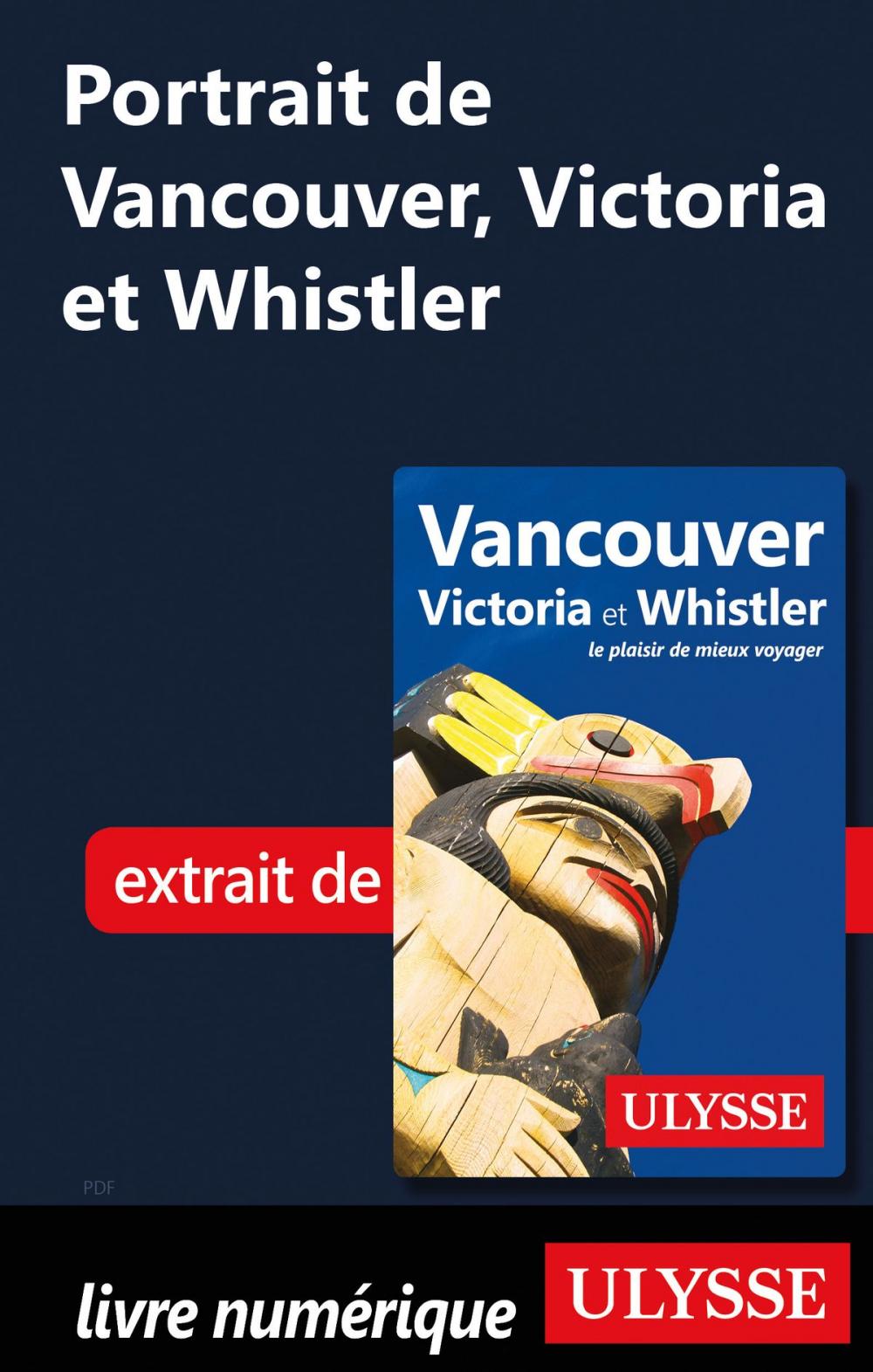 Big bigCover of Portrait de Vancouver, Victoria et Whistler